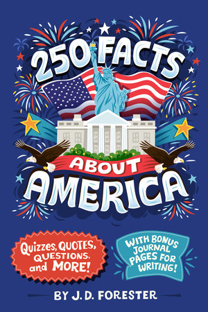 BK 250 FACTS ABOUT AMERICA