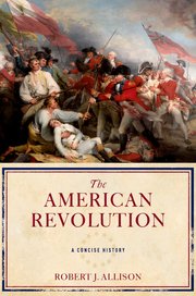BK THE AMERICAN REVOLUTION: A CONCISE HISTORY