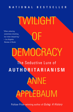 BK TWILIGHT OF DEMOCRACY