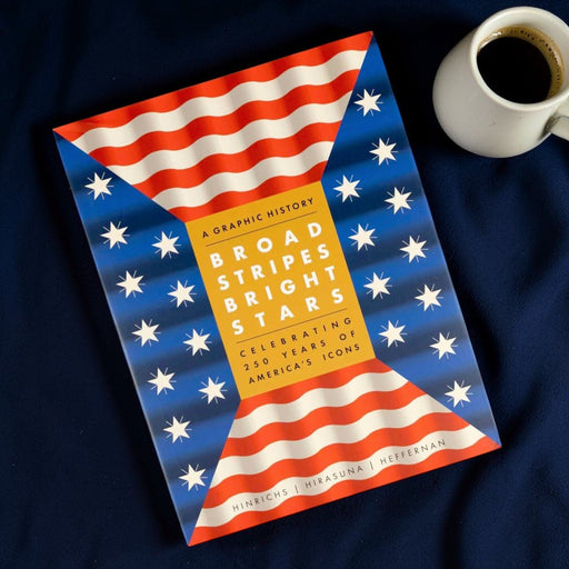 Broad Stripes, Bright Stars — Hardcover - The Shops at Mount Vernon