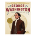 George Washington: A Revolutionary Life - The Shops at Mount Vernon