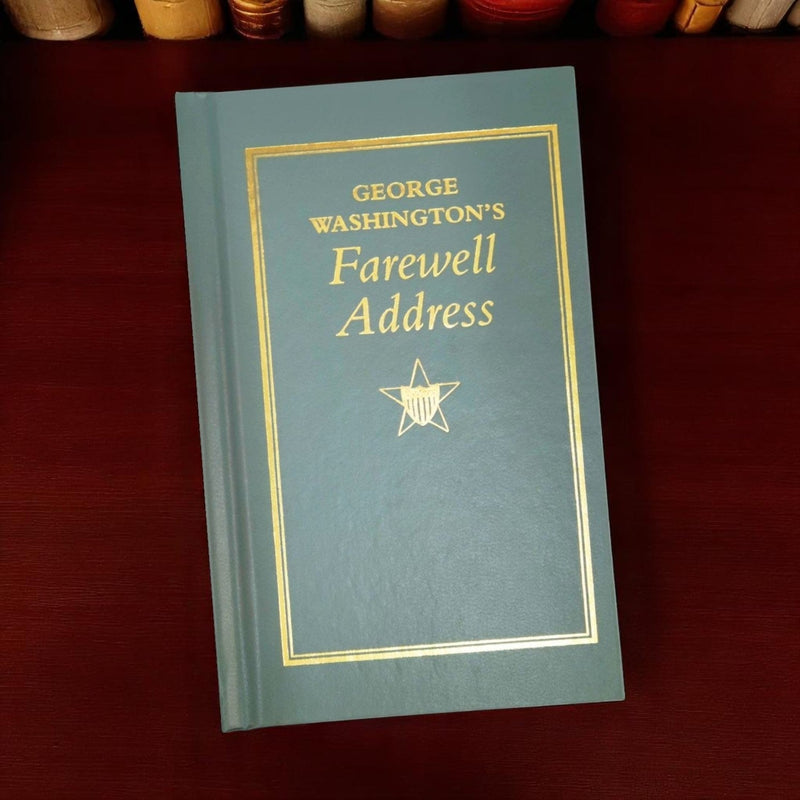 George Washington's Farewell Address - The Shops at Mount Vernon