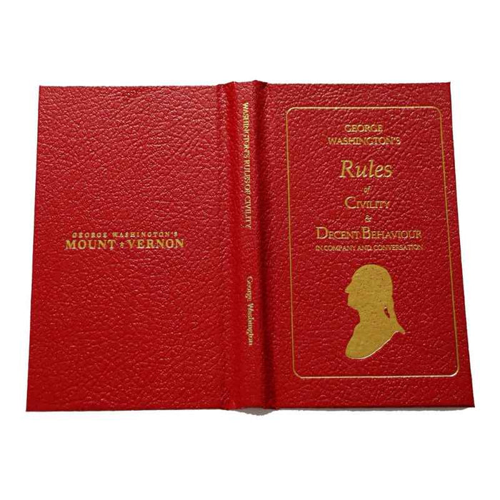 George Washington's Rules of Civility & Decent Behaviour in Company and Conversation - The Shops at Mount Vernon