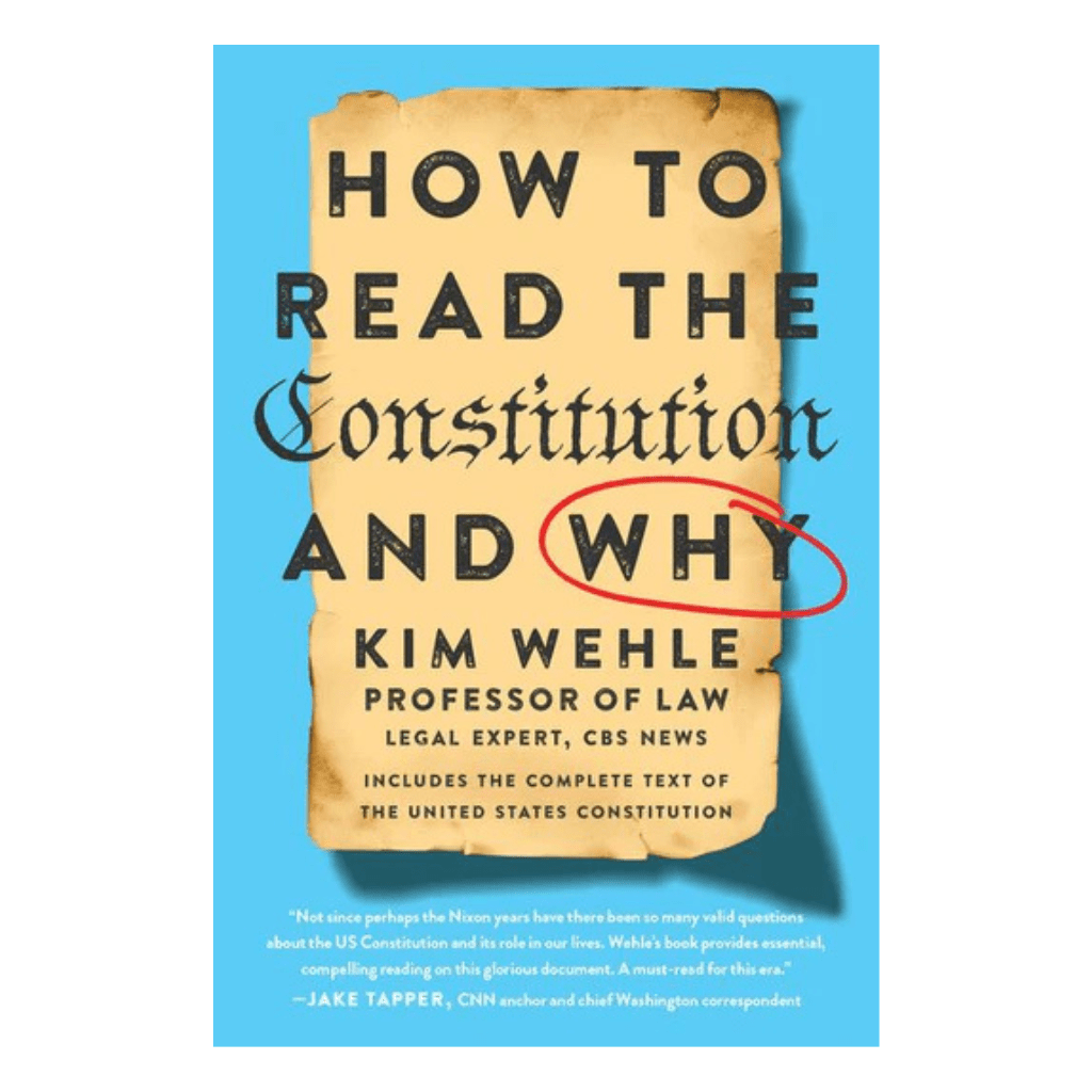 How to Read the Constitution and Why - Book - The Shops at Mount Vernon