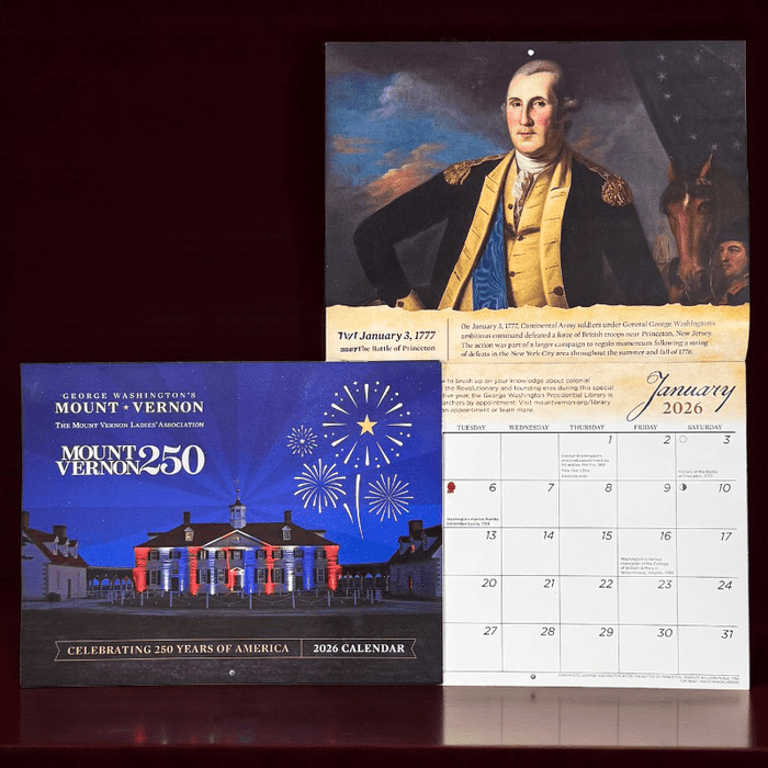 Mount Vernon 2026 Calendar - 250th Commemorative Edition - The Shops at Mount Vernon