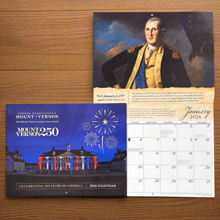 Mount Vernon 2026 Calendar - 250th Commemorative Edition - The Shops at Mount Vernon