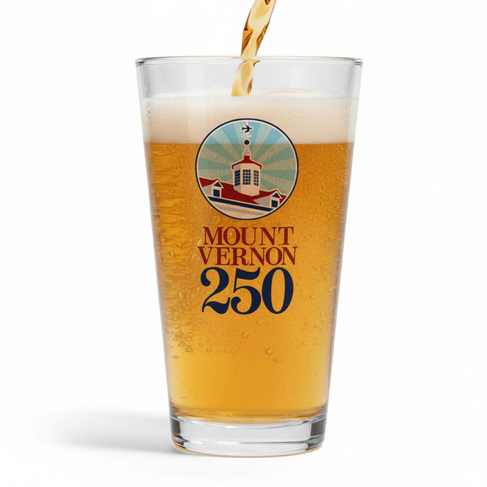 Mount Vernon 250th Anniversary Pint Glass - The Shops at Mount Vernon