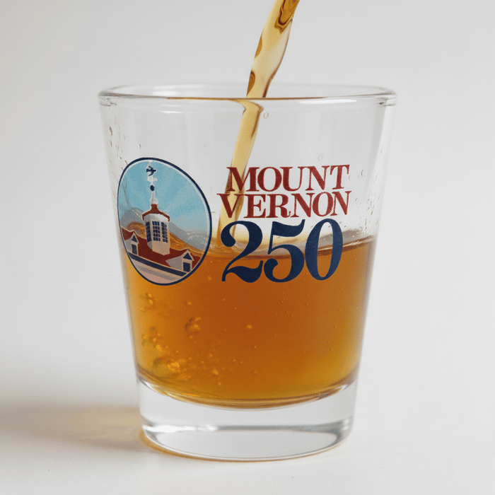 Mount Vernon 250th Shot Glass - The Shops at Mount Vernon