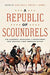 Republic of Scoundrels - The Shops at Mount Vernon