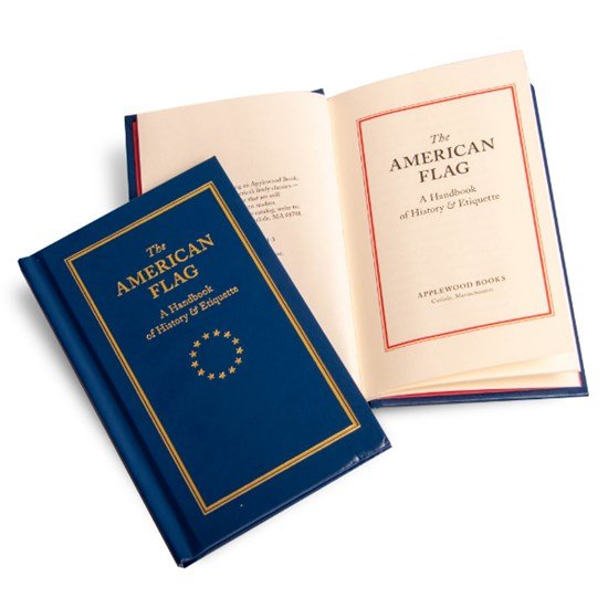 The American Flag: A Handbook of History & Etiquette - The Shops at Mount Vernon