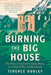 YALE UNIV PRESS BK BURNING THE BIG HOUSE - 36185 - The Shops at Mount Vernon