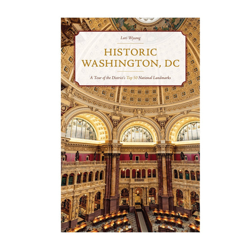 Historic Washington, DC - NATIONAL BOOK NETWORK,INC - The Shops at Mount Vernon