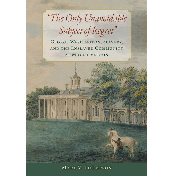 The Only Unavoidable Subject of Regret - UVA PRESS - The Shops at Mount Vernon