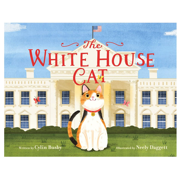 The White House Cat - HARPER COLLINS PUBLISHERS - The Shops at Mount Vernon